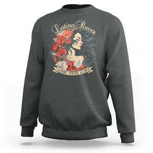 Latina Power Sweatshirt Hispanic Heritage Month Vintage Women Flowers TS11 Dark Heather Print Your Wear