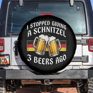Funny Oktoberfest Beer Drinking Spare Tire Cover I Stopped Giving A Schnitzel 3 Beers Ago