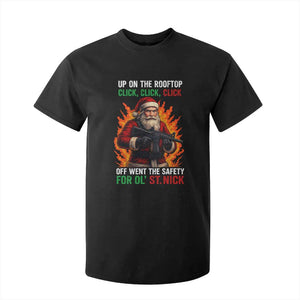 Funny Gun Christmas T Shirt For Kid Up On The Rooftop Click Click Off Went The Safety For Ol St Nick TS11 Black Print Your Wear