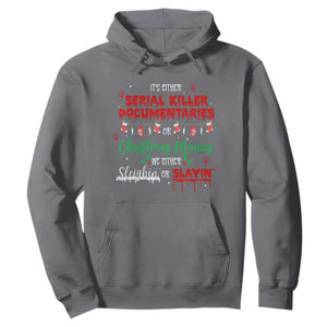 Christmas Criminal Podcast Lover Hoodie It's Either Serial Killer Documentaries Or Christmas Movie TS11 Charcoal Print Your Wear