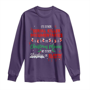 Christmas Criminal Podcast Lover Long Sleeve Shirt It's Either Serial Killer Documentaries Or Christmas Movie TS11 Purple Print Your Wear