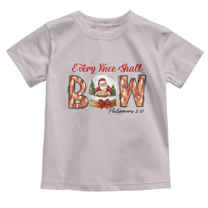 Every Knee Shall Bow Toddler T Shirt Santa Christmas Nativity Scene Bible Verse TS11 Ice Gray Print Your Wear