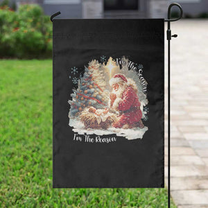 Christian Christmas Garden Flag Jesus I Am The Reason Santa I Am The Season TS11 Print Your Wear