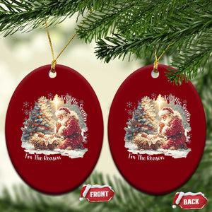 Christian Christmas Ceramic Ornament Jesus I Am The Reason Santa I Am The Season TS11 Print Your Wear