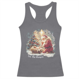 Christian Christmas Racerback Tank Top Jesus I Am The Reason Santa I Am The Season TS11 Charcoal Print Your Wear