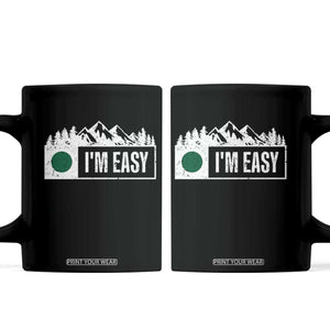 Funny Snowboard Ski Coffee Mug I'm Easy Mountain Sign Retro Vintage TS11 Black Print Your Wear