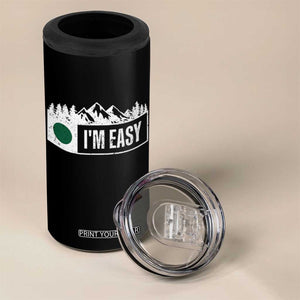 Funny Snowboard Ski 4 in 1 Can Cooler Tumbler I'm Easy Mountain Sign Retro Vintage TS11 Print Your Wear