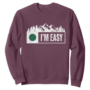 Funny Snowboard Ski Sweatshirt I'm Easy Mountain Sign Retro Vintage TS11 Maroon Print Your Wear