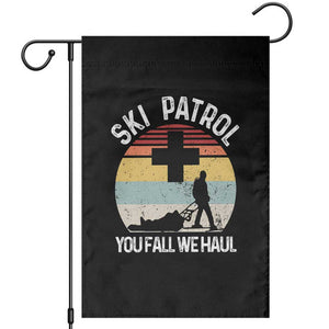 Ski Patrol You Fall We Haul Garden Flag Funny Skiing Skier Winter Sport TS11 Black Print Your Wear