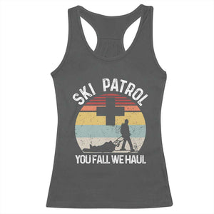 Ski Patrol You Fall We Haul Racerback Tank Top Funny Skiing Skier Winter Sport TS11 Dark Heather Print Your Wear