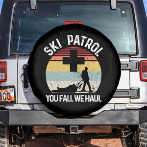 Ski Patrol You Fall We Haul Spare Tire Cover Funny Skiing Skier Winter Sport TS11 No hole Black Print Your Wear