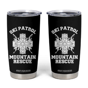 Ski Patrol Mountain Rescue Tumbler Cup Winter Slopes Skiing Snowboarding Snowflake TS11 Black Print Your Wear