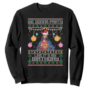 Funny Jesus Christmas Sweatshirt We Gonna Party Like It's My Birthday Christian Xmas TS11 Black Print Your Wear