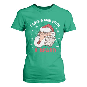 Funny Christmas Santa T Shirt For Women I Love A Man With A Beard Snowflake TS11 Irish Green Print Your Wear