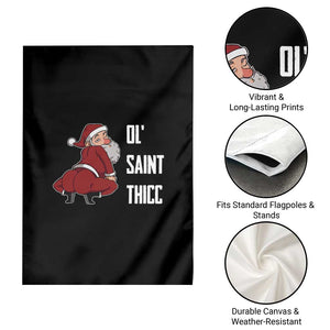 Funny Christmas Naughty Santa Garden Flag Ol' Saint Thicc Kiss My Ass TS11 Print Your Wear