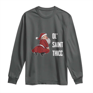 Funny Christmas Naughty Santa Long Sleeve Shirt Ol' Saint Thicc Kiss My Ass TS11 Dark Heather Print Your Wear