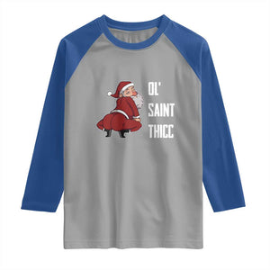 Funny Christmas Naughty Santa Raglan Shirt Ol' Saint Thicc Kiss My Ass TS11 Sport Gray Royal Print Your Wear