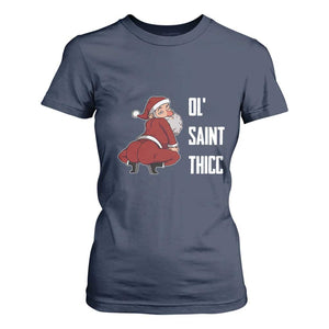 Funny Christmas Naughty Santa T Shirt For Women Ol' Saint Thicc Kiss My Ass TS11 Navy Print Your Wear