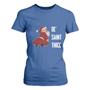 Funny Christmas Naughty Santa T Shirt For Women Ol' Saint Thicc Kiss My Ass TS11 Royal Blue Print Your Wear