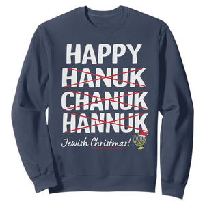 Funny Hanukkah Sweatshirt Happy Hanuk Chanuk Hannuk Jewish Christmas Menorah TS11 Navy Print Your Wear