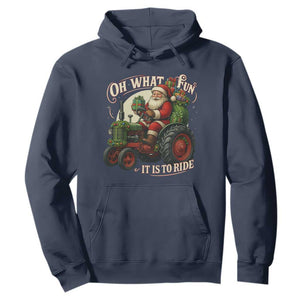 Funny Christmas Farmer Hoodie Oh What Fun It Is To Ride Santa Farm Tractor TS11 Navy Print Your Wear