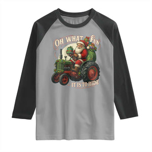 Funny Christmas Farmer Raglan Shirt Oh What Fun It Is To Ride Santa Farm Tractor TS11 Sport Gray Black Print Your Wear
