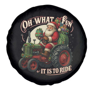 Funny Christmas Farmer Spare Tire Cover Oh What Fun It Is To Ride Santa Farm Tractor TS11 Print Your Wear