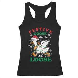 Funny Goose Christmas Racerback Tank Top Festive Goose On The Loose Xmas Holiday TS11 Black Print Your Wear
