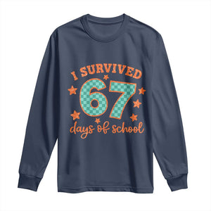 I Survived 67 Days Of School Long Sleeve Shirt Six Seven Meme Student Teacher Faux Glitter TS11 Navy Print Your Wear