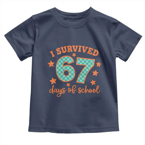 I Survived 67 Days Of School Toddler T Shirt Six Seven Meme Student Teacher Faux Glitter TS11 Navy Print Your Wear