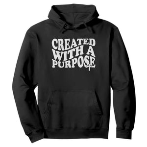 Created With A Purpose Christian Hoodie Inspirational Religious Bible Verse TS11 Black Print Your Wear