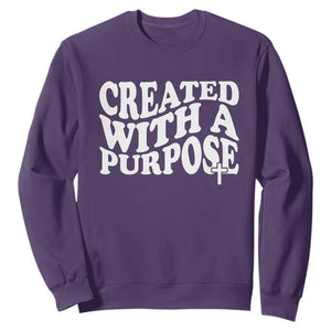 Created With A Purpose Christian Sweatshirt Inspirational Religious Bible Verse TS11 Purple Print Your Wear