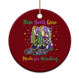 Funny Mardi Gras Ceramic Ornament These Boots Were Made For Marching TS11 1pc Red Print Your Wear