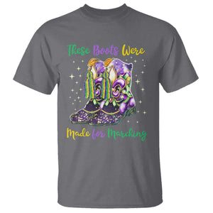 Funny Mardi Gras T Shirt These Boots Were Made For Marching TS11 Charcoal Print Your Wear