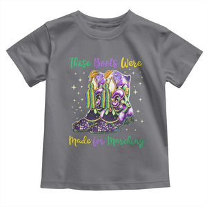 Funny Mardi Gras Toddler T Shirt These Boots Were Made For Marching TS11 Charcoal Print Your Wear