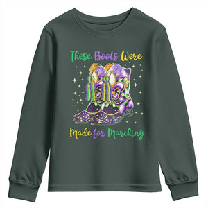 Funny Mardi Gras Youth Sweatshirt These Boots Were Made For Marching TS11 Dark Forest Green Print Your Wear