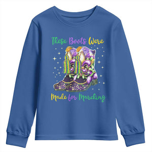 Funny Mardi Gras Youth Sweatshirt These Boots Were Made For Marching TS11 Royal Blue Print Your Wear