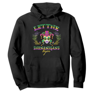 Funny Mardi Gras Hoodie Let The Shenanigans Begin Jester Hat TS11 Black Print Your Wear