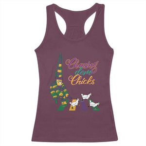 Funny Courir De Mardi Gras Racerback Tank Top Chasing Dem Chicks Carnival TS11 Maroon Print Your Wear