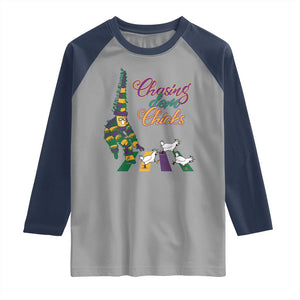 Funny Courir De Mardi Gras Raglan Shirt Chasing Dem Chicks Carnival TS11 Sport Gray Navy Print Your Wear