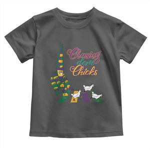 Funny Courir De Mardi Gras Toddler T Shirt Chasing Dem Chicks Carnival TS11 Dark Heather Print Your Wear