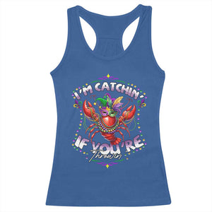 Funny I'm Catchin' If You're Throwin' Mardi Gras Racerback Tank Top Crawfish Beads Jester Hat TS11 Royal Blue Print Your Wear