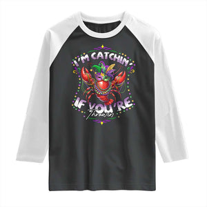 Funny I'm Catchin' If You're Throwin' Mardi Gras Raglan Shirt Crawfish Beads Jester Hat TS11 Black White Print Your Wear
