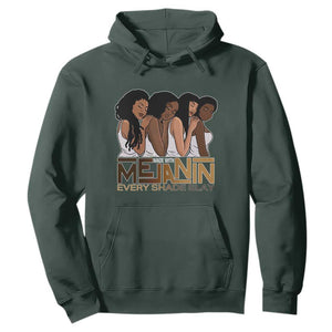 Made With Melanin Every Shade Slays Hoodie Proud African American TS11 Dark Forest Green Print Your Wear