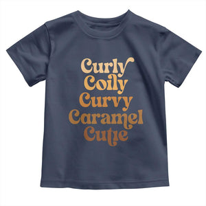 Afro Black Hair Melanin Toddler T Shirt Curly Coily Curvy Caramel Cutie TS11 Navy Print Your Wear