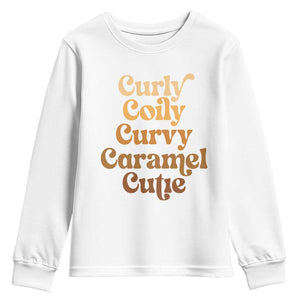Afro Black Hair Melanin Youth Sweatshirt Curly Coily Curvy Caramel Cutie TS11 White Print Your Wear