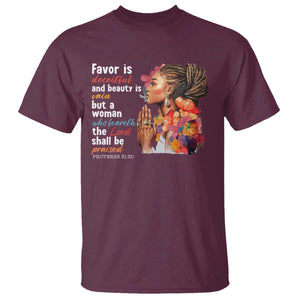 Christian African American T Shirt Favor Is Deceitful And Beauty Is Vain TS11 Maroon Print Your Wear