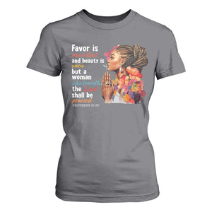 Christian African American T Shirt For Women Favor Is Deceitful And Beauty Is Vain TS11 Charcoal Print Your Wear