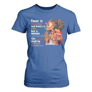 Christian African American T Shirt For Women Favor Is Deceitful And Beauty Is Vain TS11 Royal Blue Print Your Wear