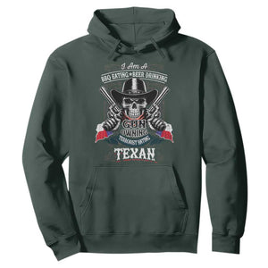 Funny American Texan Hoodie I Am A BBQ Eating Beer Drinking Gun Owning Texan TS11 Dark Forest Green Print Your Wear